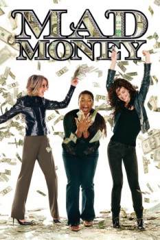 poster Mad Money  (2008)