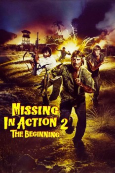 poster Missing in Action 2: The Beginning  (1985)