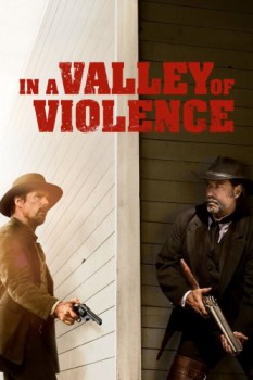 poster In a Valley of Violence&nbsp;&nbsp;(2016)