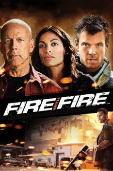 poster Fire with Fire&nbsp;&nbsp;(2012)