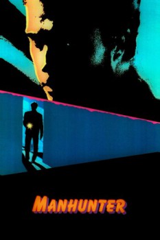 poster Manhunter&nbsp;&nbsp;(1986)