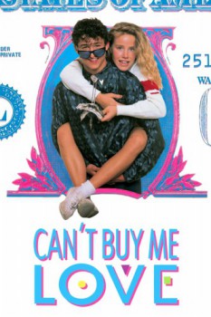 poster Can't Buy Me Love&nbsp;&nbsp;(1987)