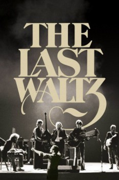 poster The Last Waltz&nbsp;&nbsp;(1978)