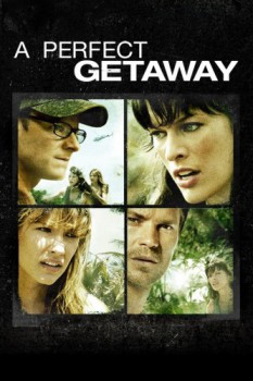 poster A Perfect Getaway&nbsp;&nbsp;(2009)