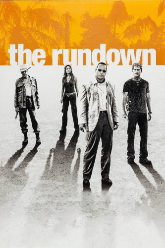 poster The Rundown&nbsp;&nbsp;(2003)