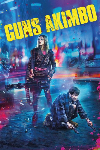 poster Guns Akimbo&nbsp;&nbsp;(2020)